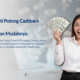 Terima Bukti Potong Cashback di Coretax? Ini Penjelasan Mudahnya