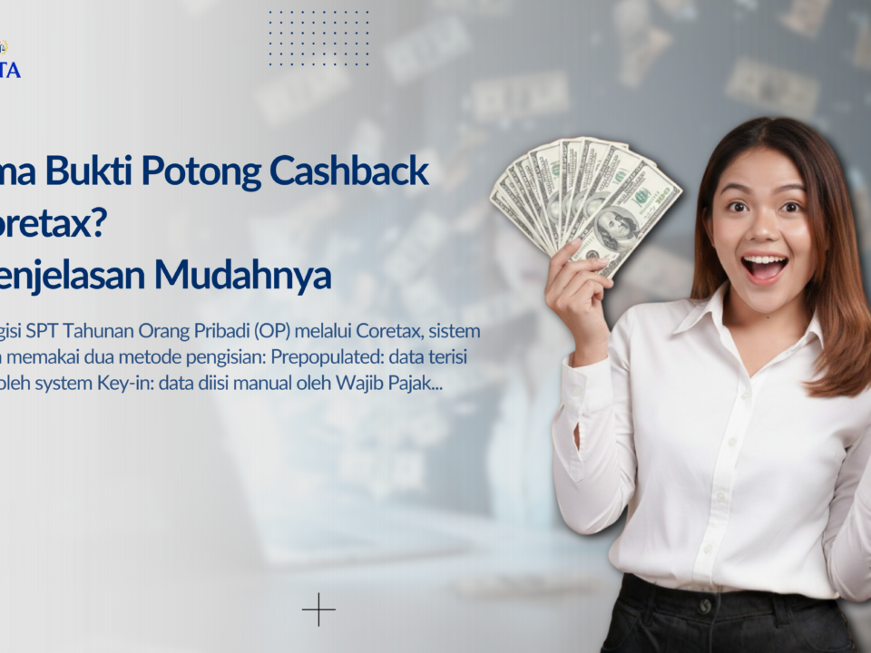 Terima Bukti Potong Cashback di Coretax? Ini Penjelasan Mudahnya