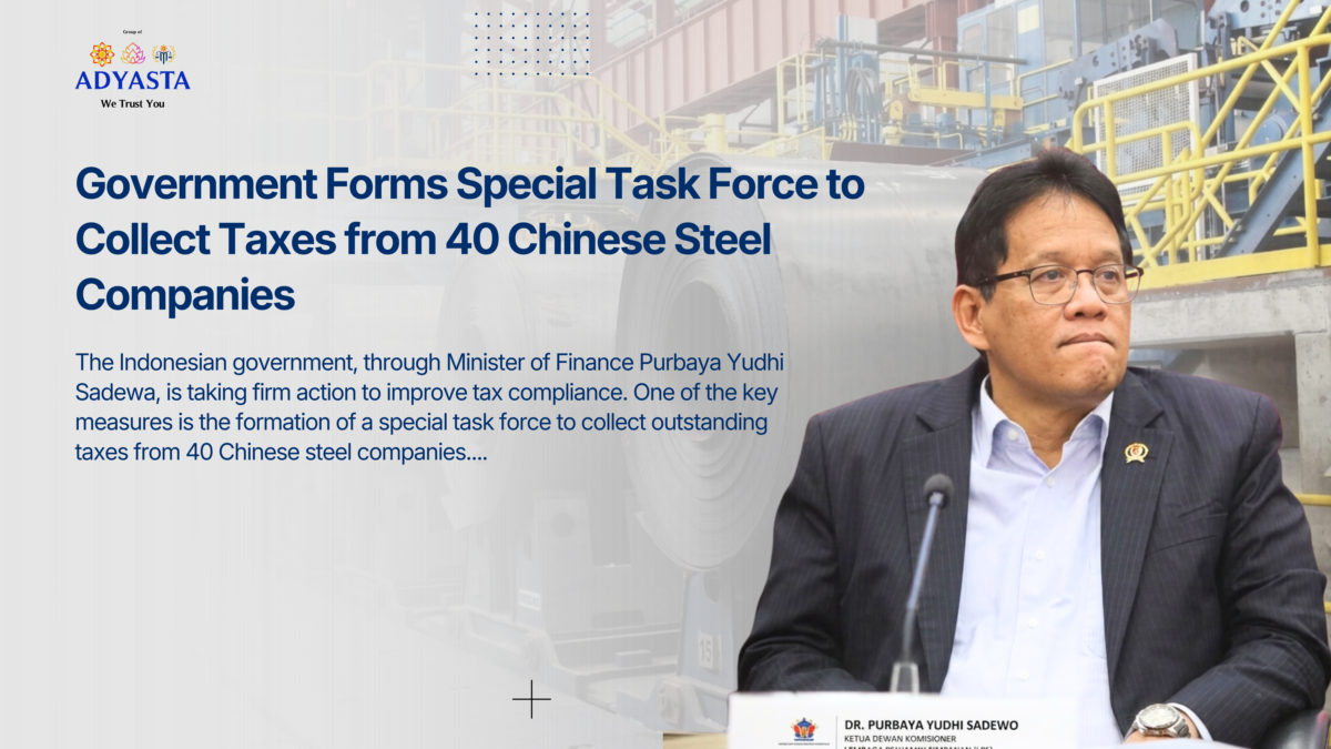 Government Forms Special Task Force to Collect Taxes from 40 Chinese Steel Companies