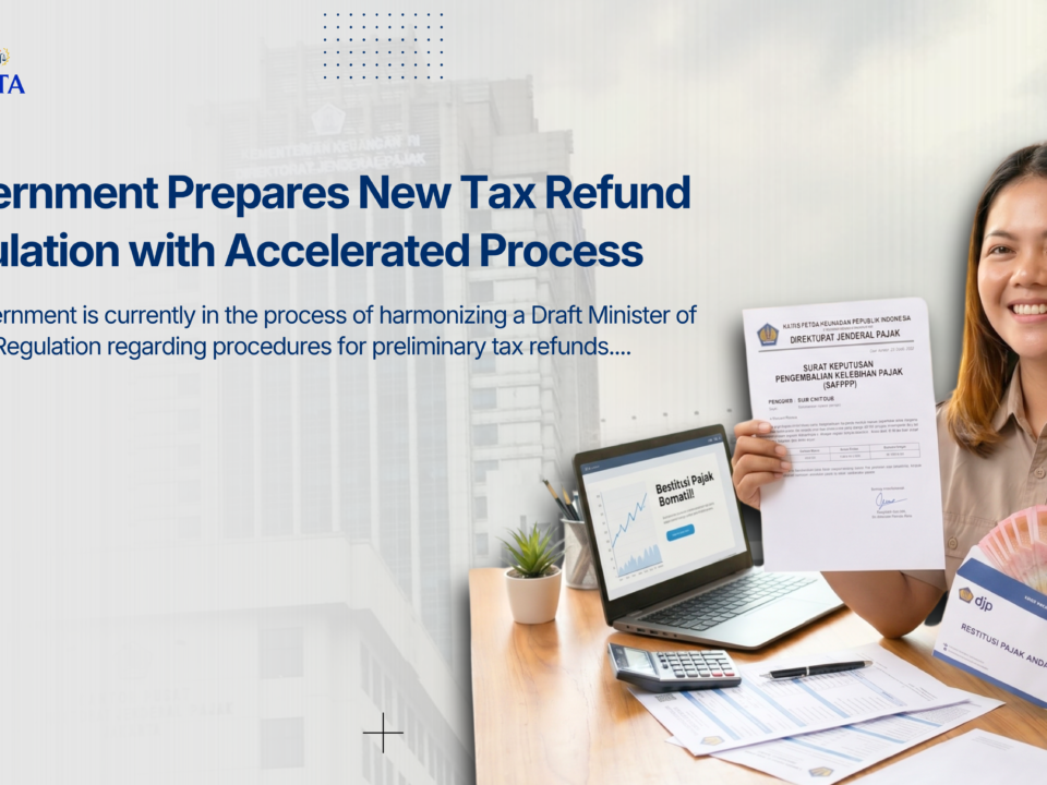 Government Prepares New Tax Refund Regulation: Faster and More Transparent Process