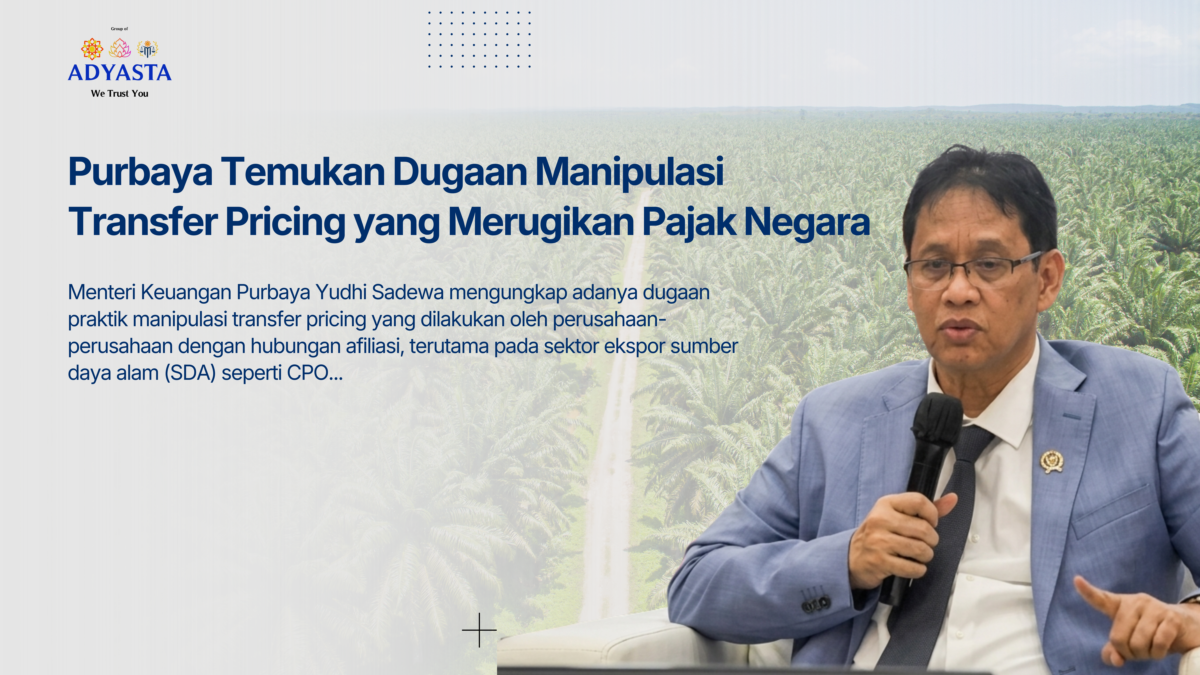 Purbaya Temukan Dugaan Manipulasi Transfer Pricing yang Merugikan Pajak Negara