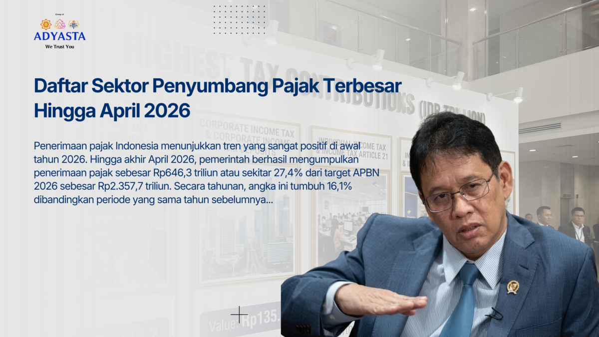 Daftar Sektor Penyumbang Pajak Terbesar Hingga April 2026