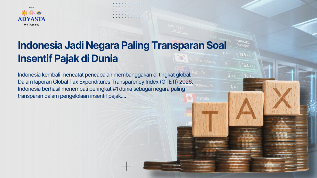 Indonesia Jadi Negara Paling Transparan Soal Insentif Pajak di Dunia