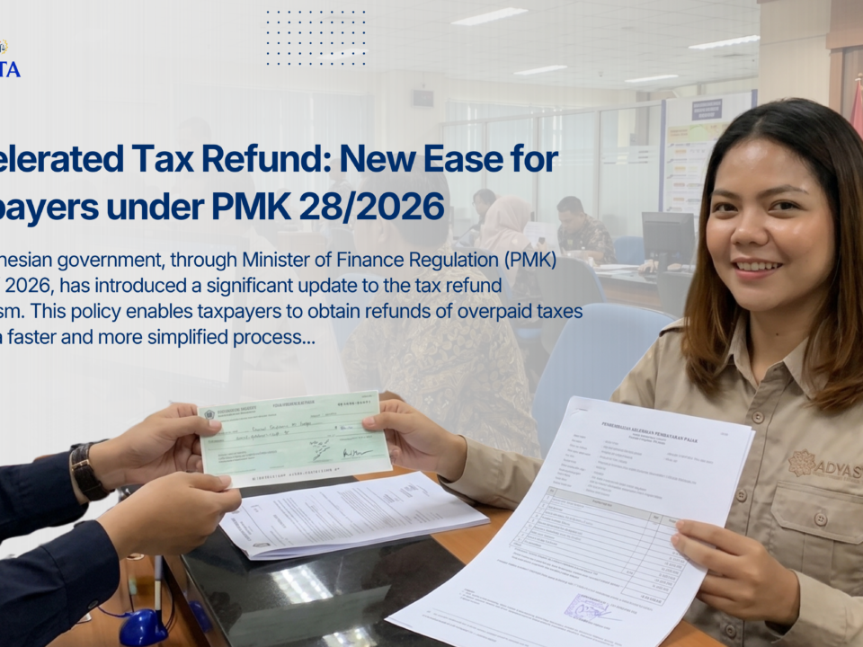 Accelerated Tax Refund: New Ease for Taxpayers under PMK 28/2026