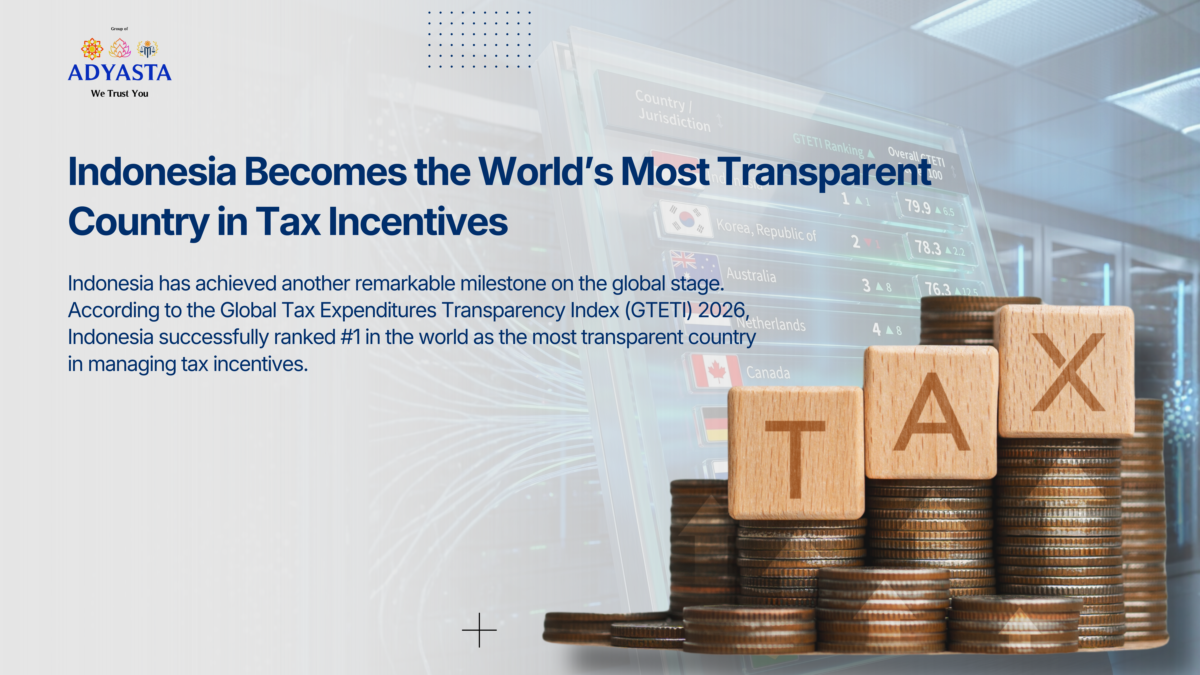 Indonesia Becomes the World’s Most Transparent Country in Tax Incentives