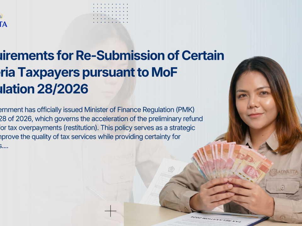 Requirements for Re-Submission of Certain Criteria Taxpayers pursuant to MoF Regulation 28/2026