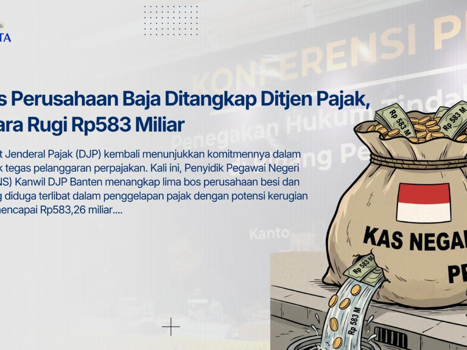5 Bos Perusahaan Baja Ditangkap Ditjen Pajak, Negara Rugi Rp583 Miliar