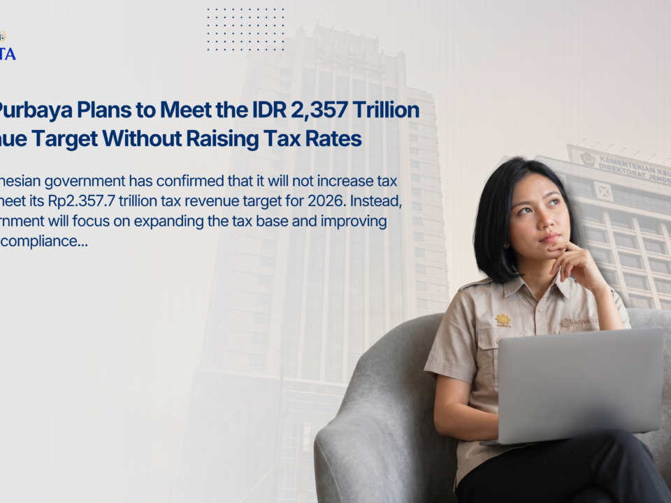 No Tax Rate Hike: Here's How the Government Plans to Achieve Its Rp2.357 Trillion Tax Revenue Target