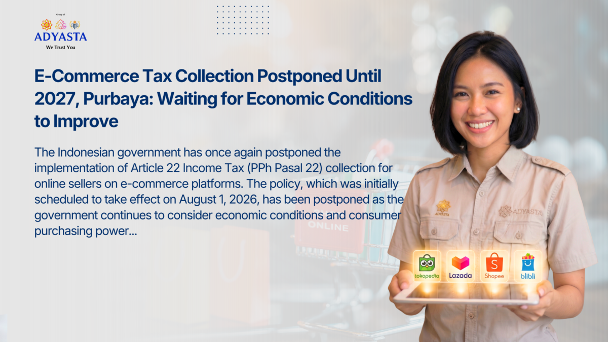 E-Commerce Tax Collection Postponed Until 2027, Purbaya: Waiting for Economic Conditions to Improve