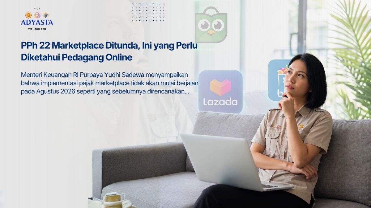 PPh 22 Marketplace Ditunda, Ini yang Perlu Diketahui Pedagang Online