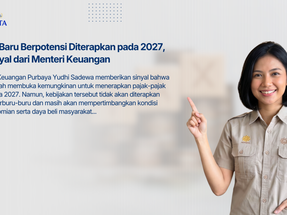 Pajak Baru Berpotensi Diterapkan pada 2027, Ini Sinyal dari Menteri Keuangan