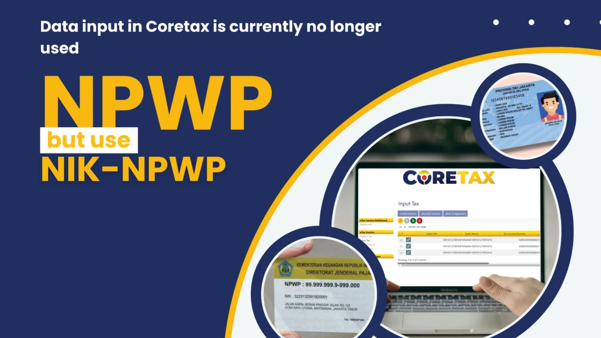 Data Entry in Coretax Now Uses NIK-NPWP Instead of NPWP
