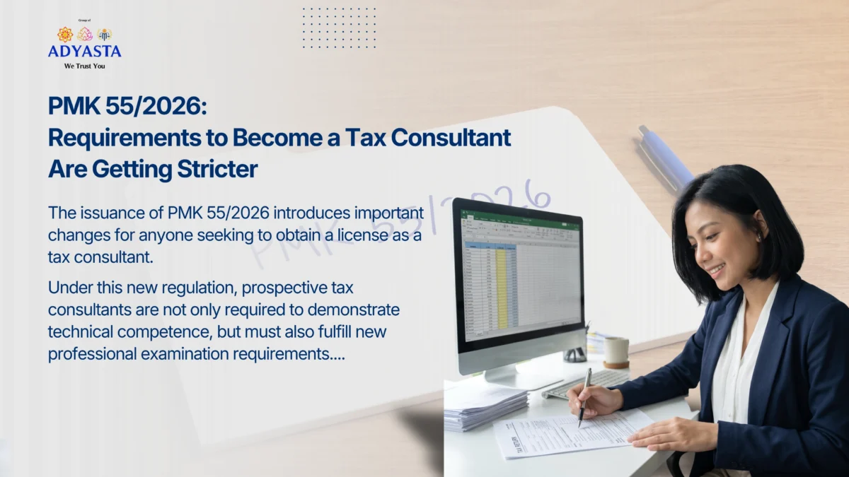 PMK 55/2026: Requirements to Become a Tax Consultant Are Getting Stricter
