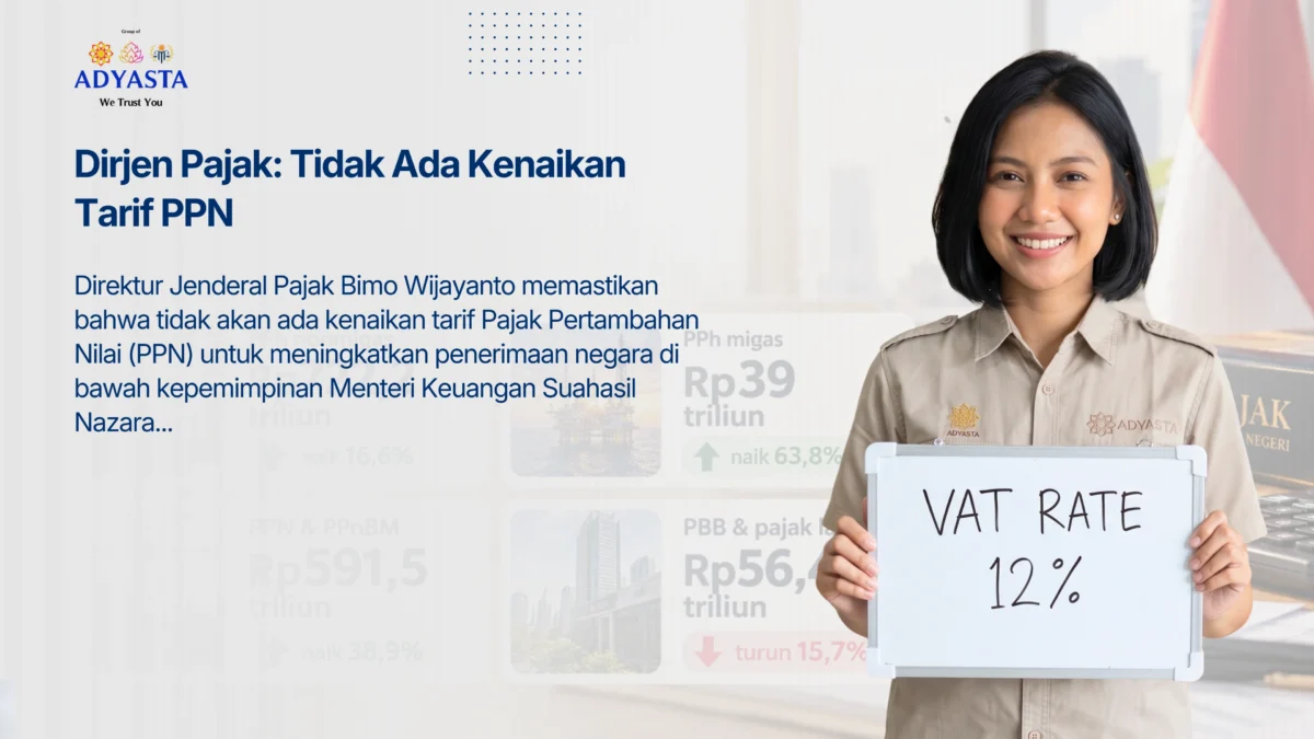 Dirjen Pajak: Tidak Ada Kenaikan Tarif PPN