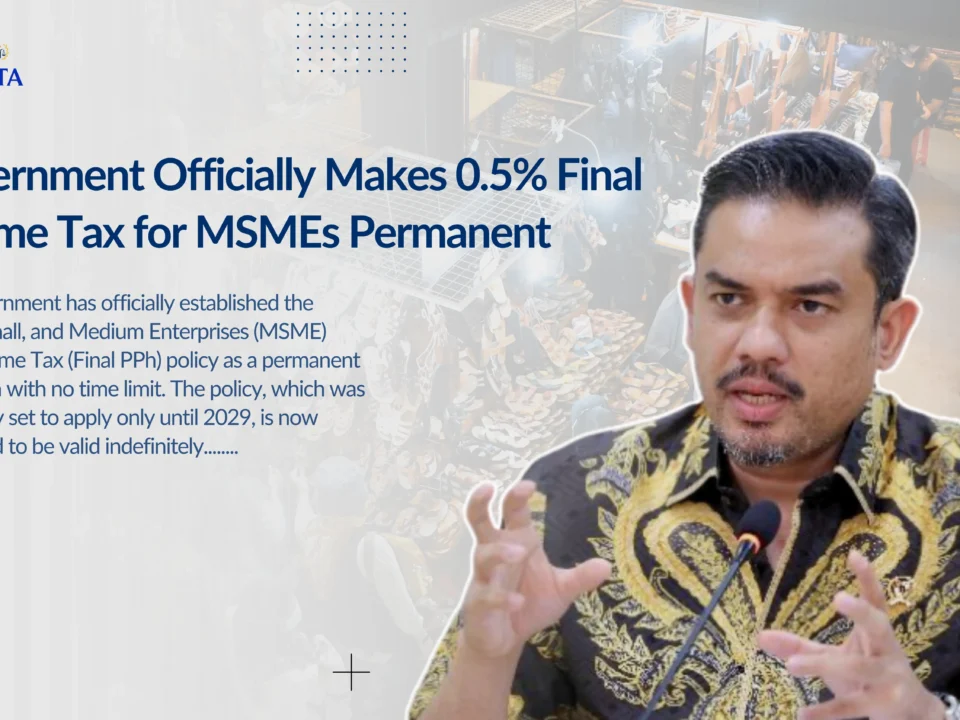 Goverment officially makes 0.5% Final Income Tax for MSMEs
