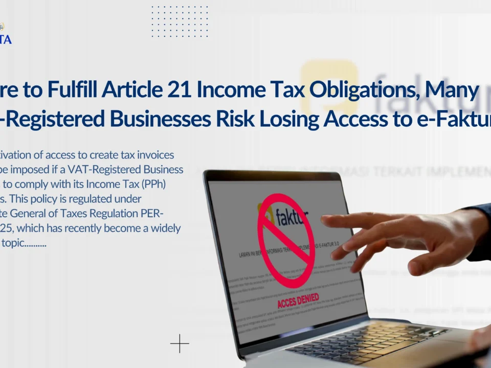 many VAT-registered business risk losing access to e-faktur