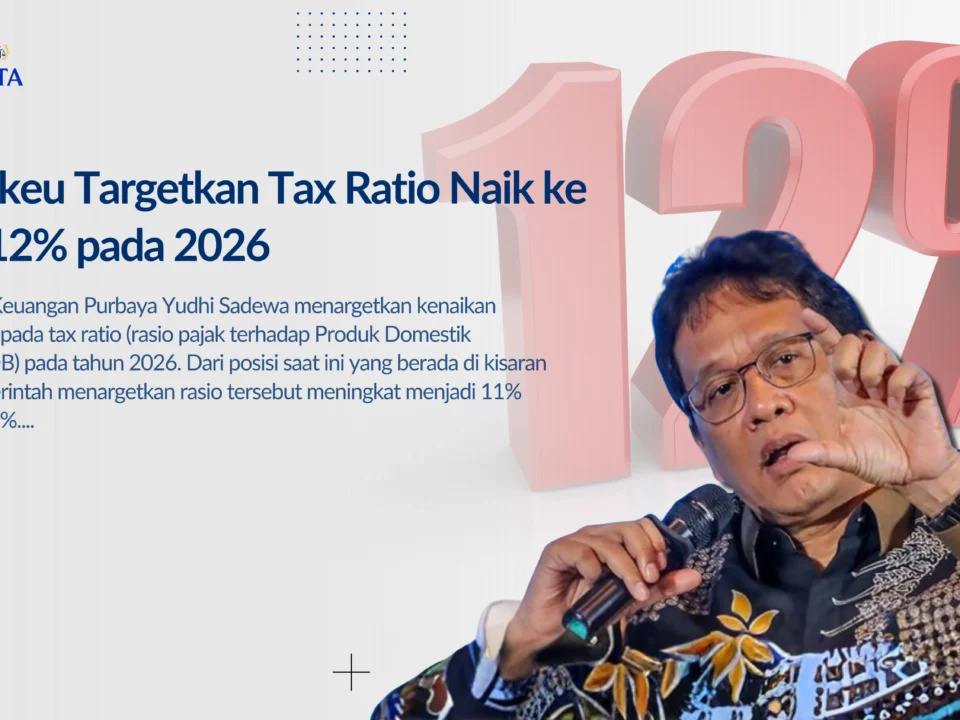 menkeu targetkan tax ratio naik ke 11-12% pada 2026