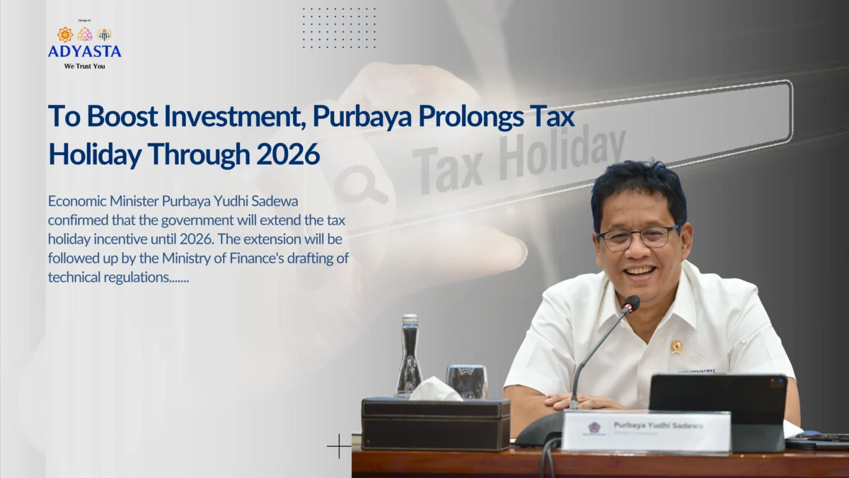 Purbaya Prolongs tax holiday through 2026