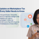 Important Updates on Marketplace Tax
