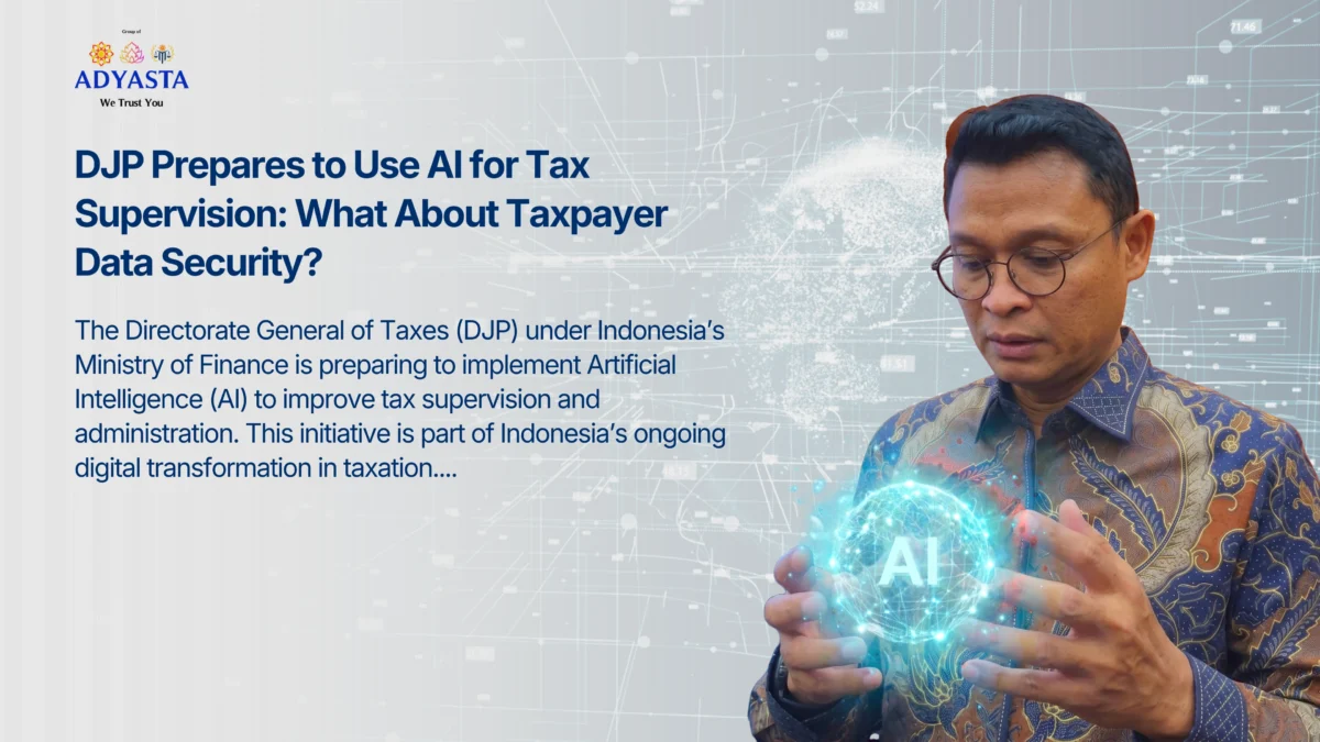 DJP prepare to use AI for tax supervision