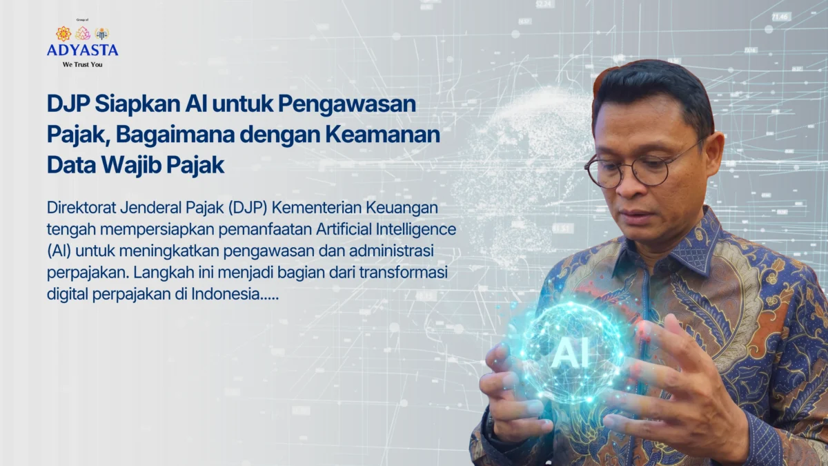 DJP siapkan AI untuk pengawasan pajak