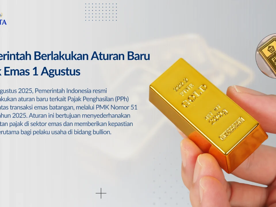 Aturan Baru Pajak Emas 1 Agustus